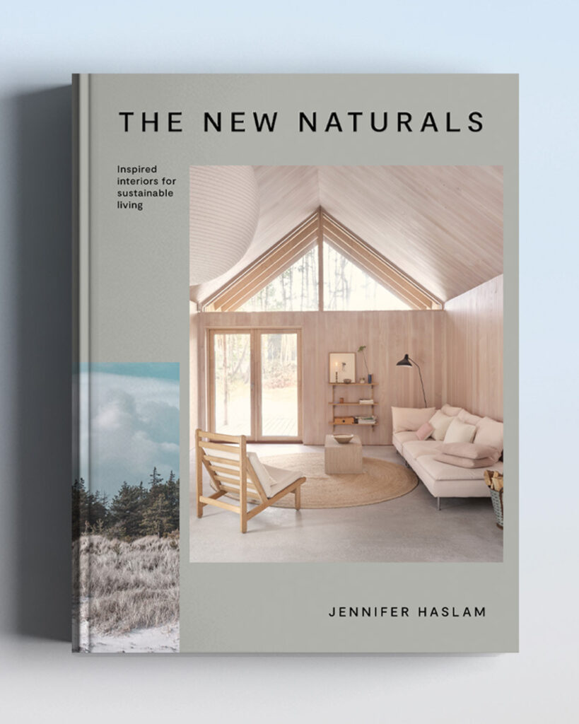 The New Naturals: Jennifer Haslam on Craft, Sustainability and the Architecture of Wellbeing